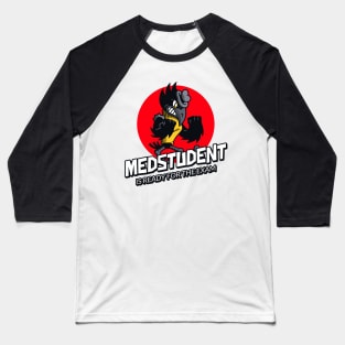 Medstudent Is Ready For Exam - Medical Student In Medschool Funny Gift For Nurse & Doctor Medicine Baseball T-Shirt